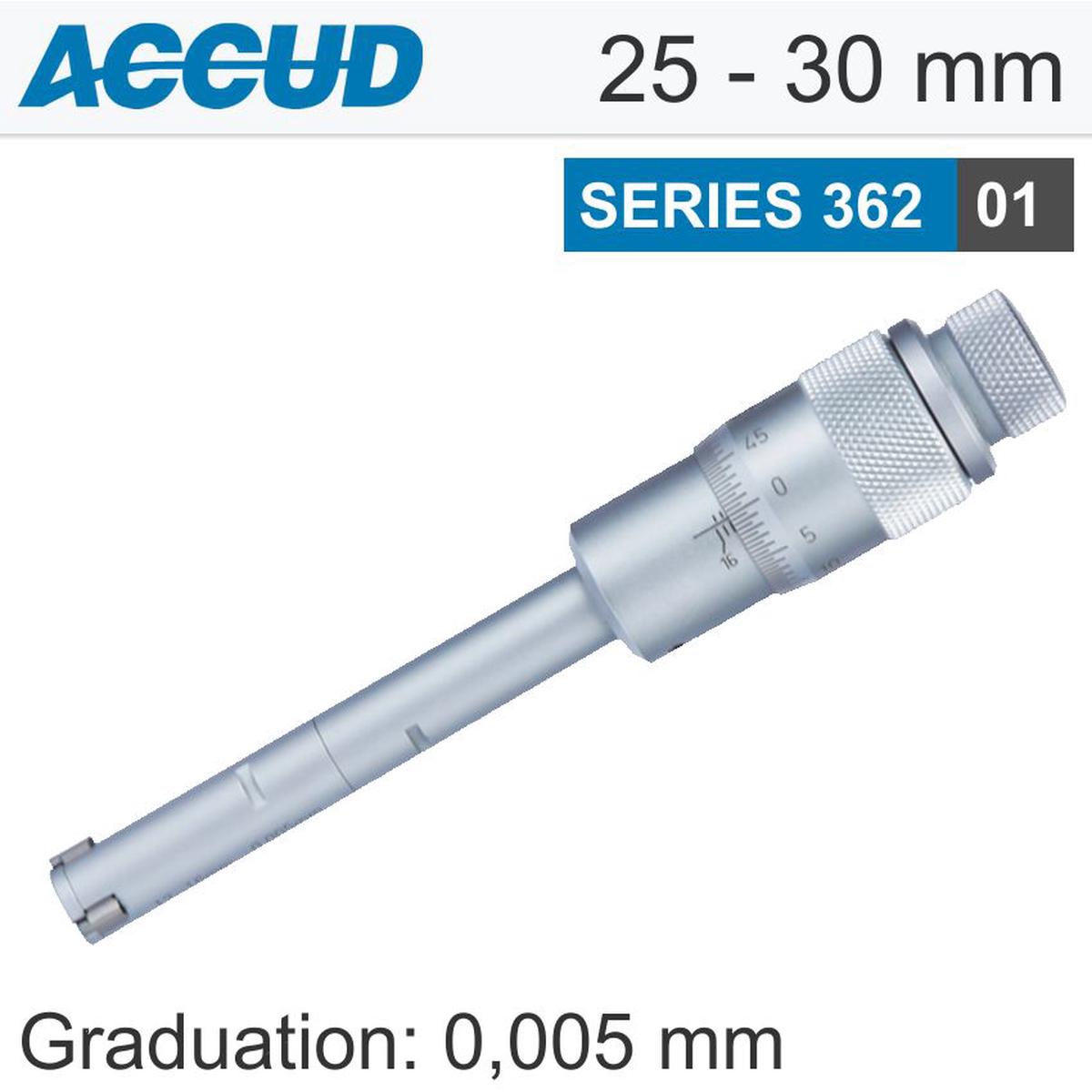 ACCUD 3 POINTS INSIDE MICROMETER 25-30MM 0.004MM ACC. 0.005MM GRAD. AC362-007-01