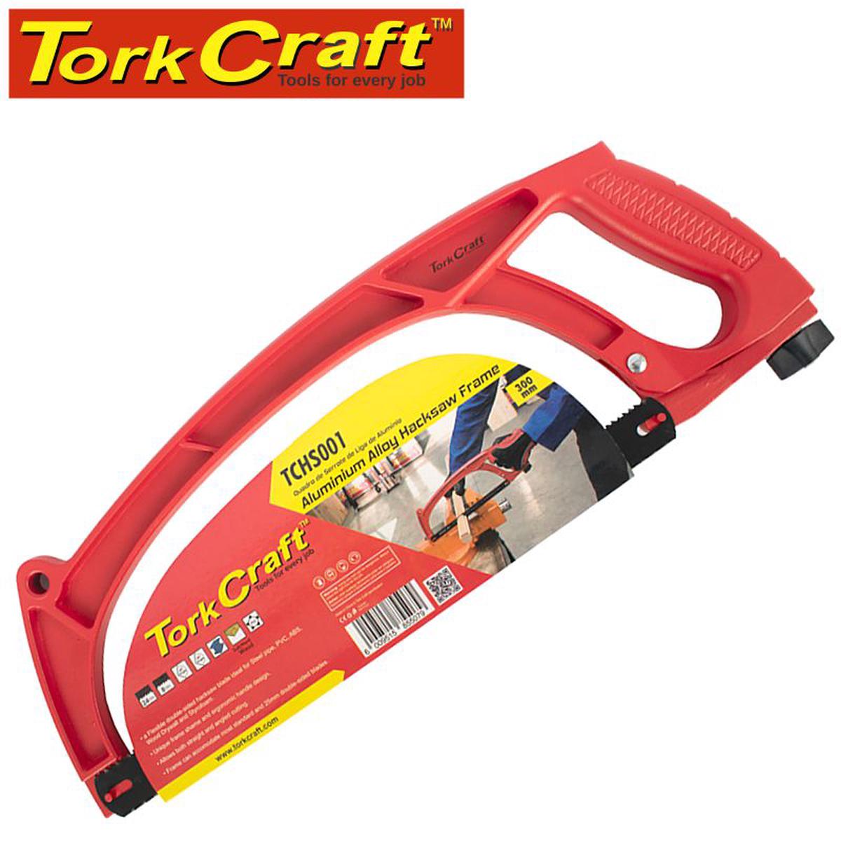 TORK CRAFT ALUMINUM ALLOY HACKSAW FRAME 300MM C/W FLEXIBLE DOUBLE EDGE BLADE TCHS001